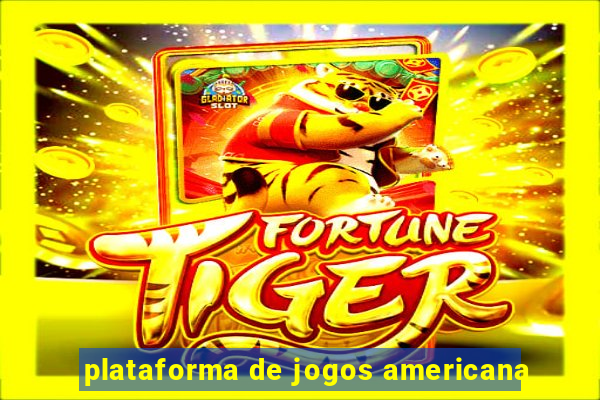 plataforma de jogos americana